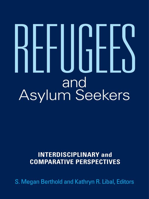 Title details for Refugees and Asylum Seekers by Richard F. Mollica - Available